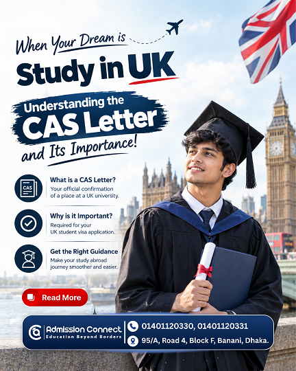 UK Student Visa: What Is a CAS Letter, Why Is It Important, and When Can You Receive It?